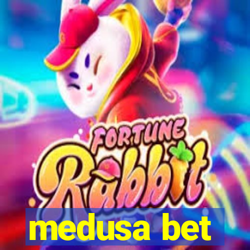 medusa bet